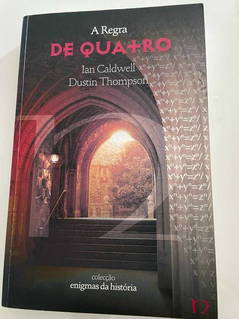 Livro "A Regra de Quatro" - Dustin Thomason e Ian Caldwell