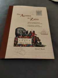 Dos Açores ao Zaire, todas as colónias Belgas nos 6 continentes