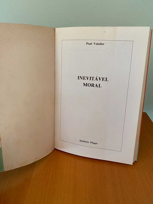 Inevitável Moral - Paul Valadier
