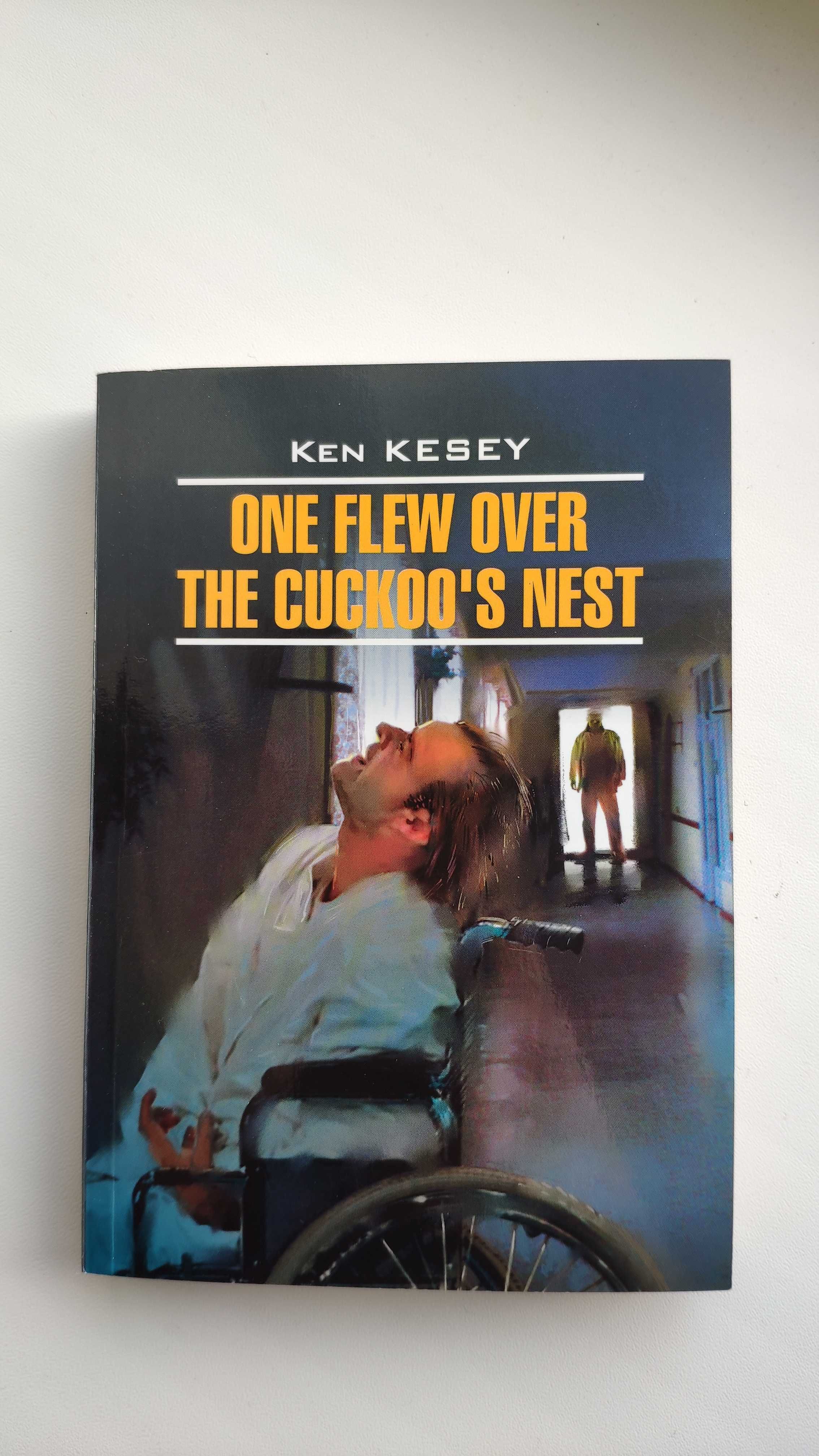 Книга One Flew Over the Cuckoo's Nest (Пролетая над гнездом кукушки)