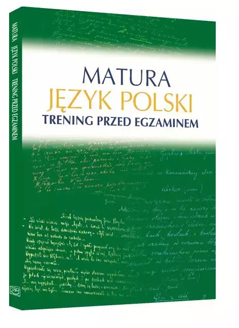 Matura. Język polski. Trening przed egzaminem. SBM