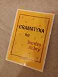 Gramatyka na bardzo dobry