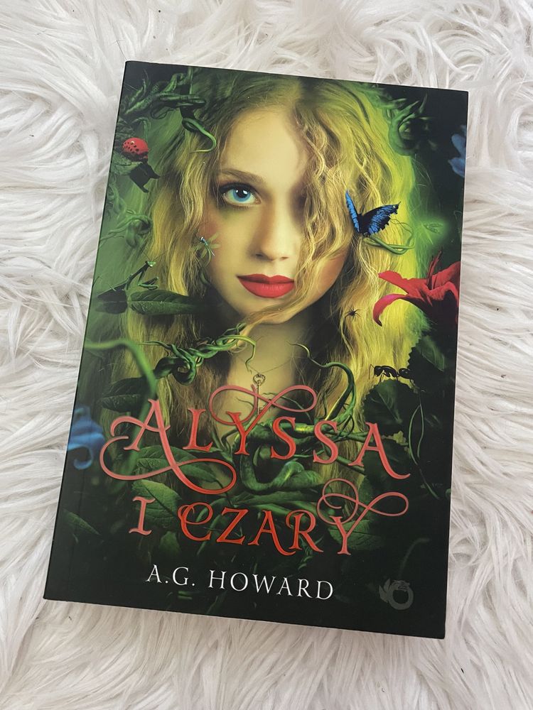 Książka Alyssa i czary A. G. Howard nowa fantasy wyd. Uroboros