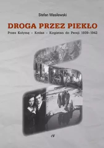 Droga Przez Piekło Stefan Wasilewski Nowa
