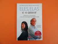 Eles, Elas e o amor - José Manuel Arrobas e Maria dos Anjos Fernandes
