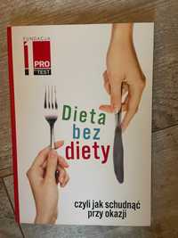 Dieta bez diety- Fundacja pro-test