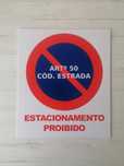 Placa Proibido Estacionar Estacionamento PVC Sinalética Aviso