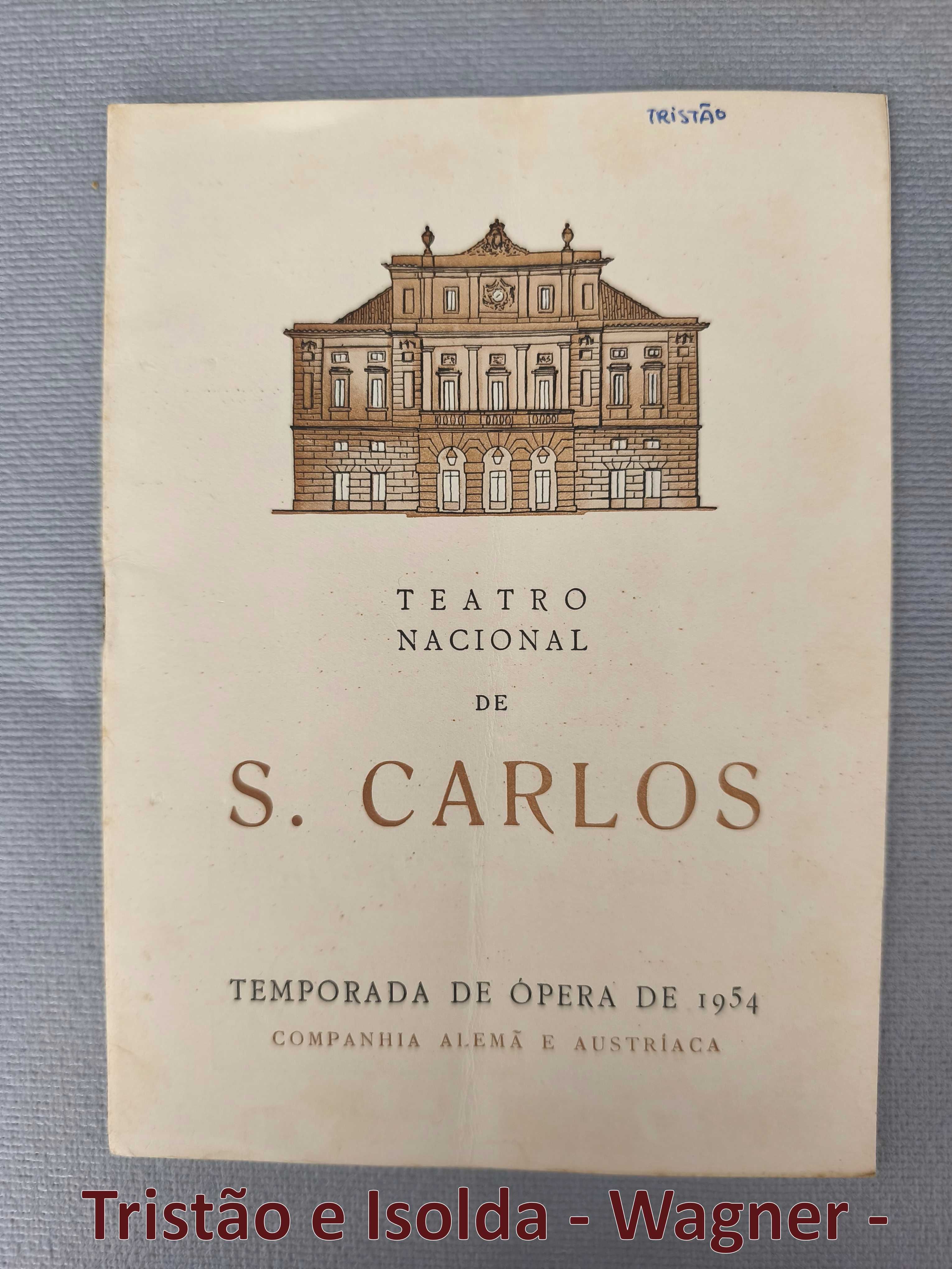TRISTÃO E ISOLDA - Wagner
Programa Ópera S. Carlos