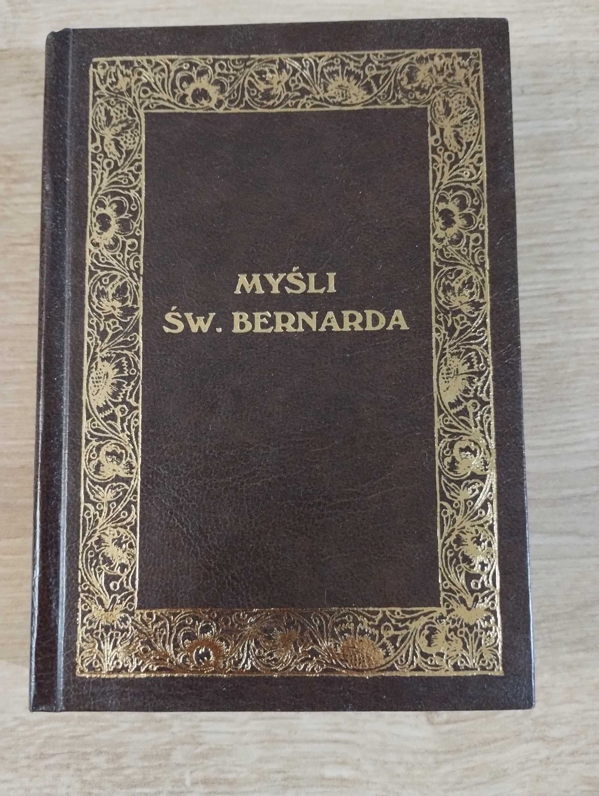 Myśli św. Bernarda Pachucki reprint z 1935 twarda