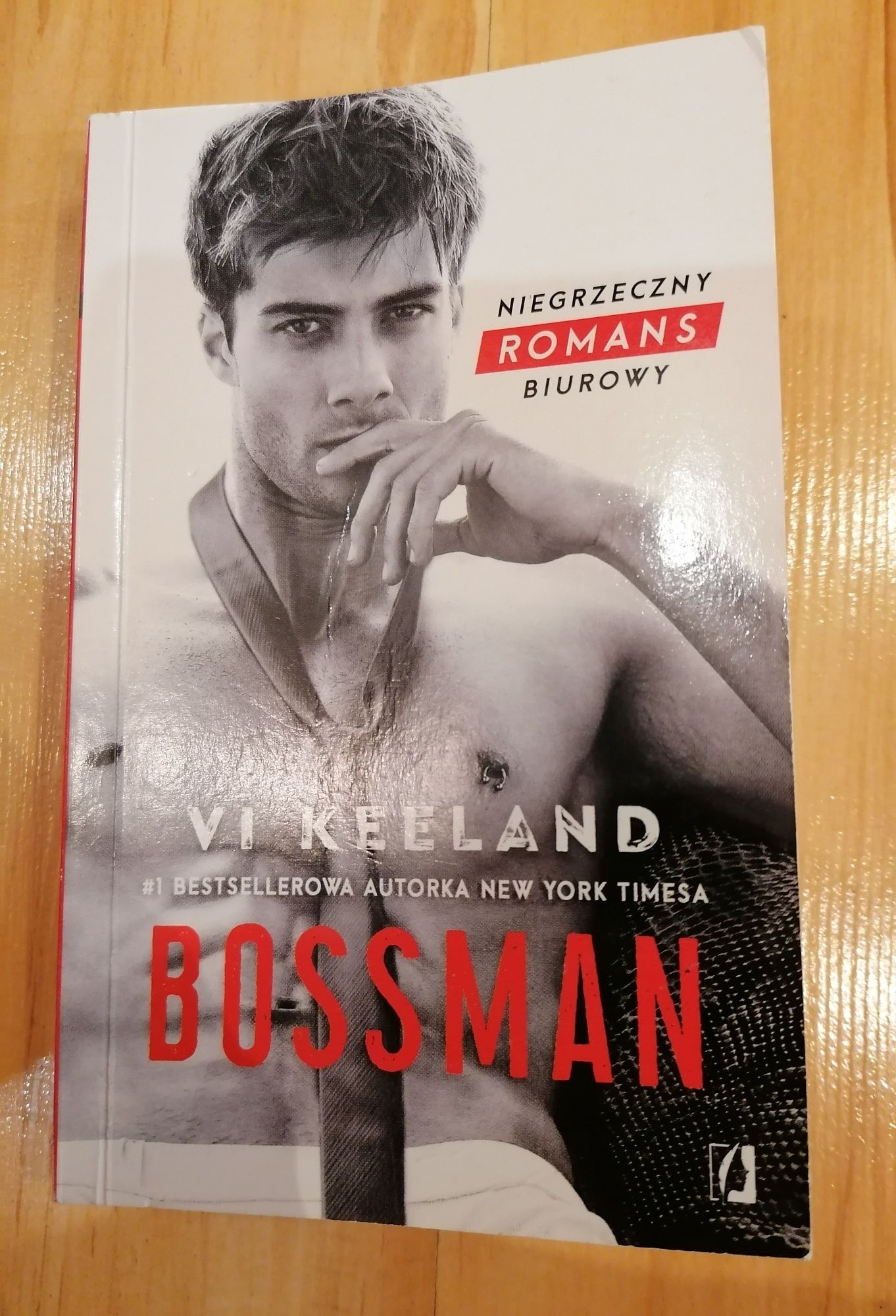 Bossman książka 
Vi keeland
Niegrzeczny Romans biurowy