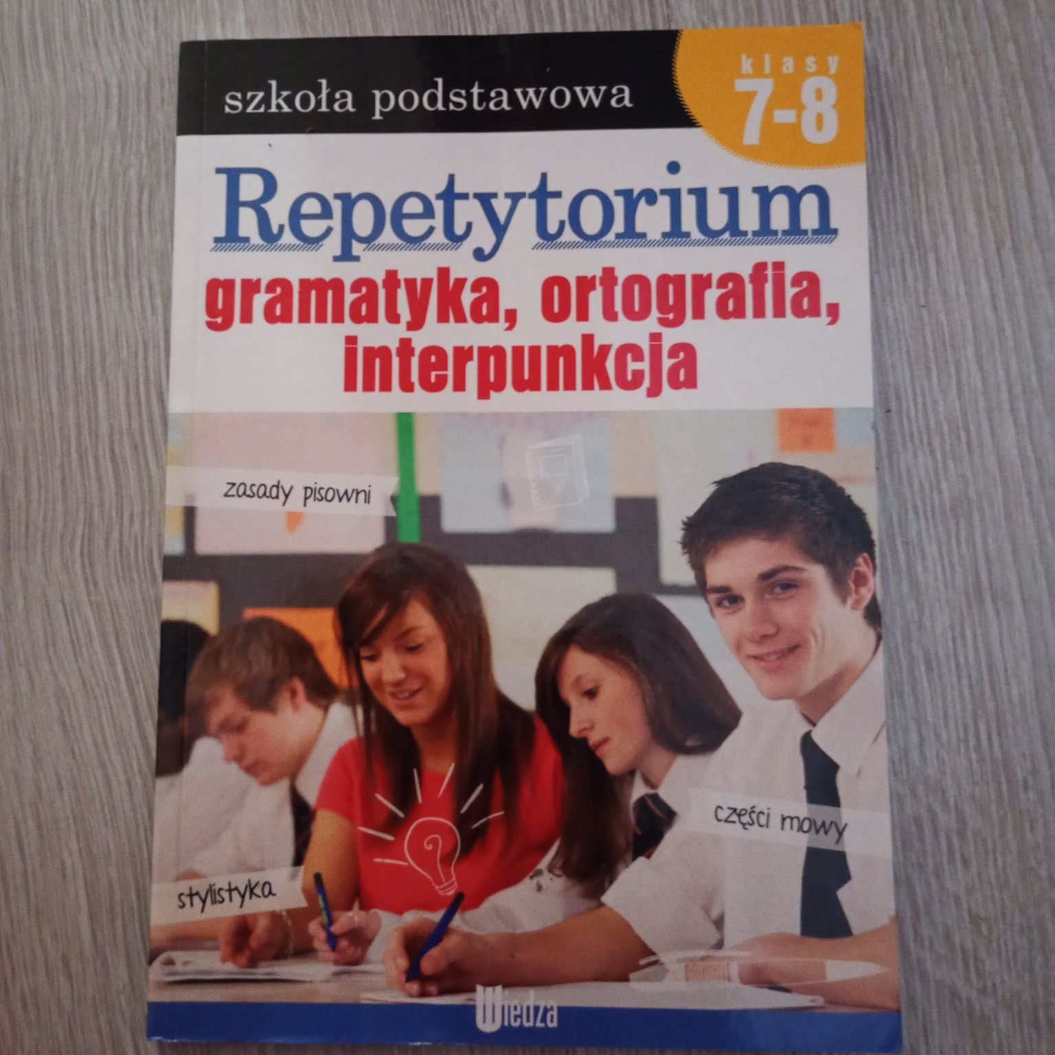 Repetytorium gramatyka ortografia interpunkcja klasa 7-8