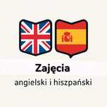 Zajęcia z angielskiego/hiszpańskiego