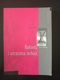 Kobieta i utracona miłość Marylin Meberg