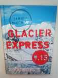 Glacier Express 9.15