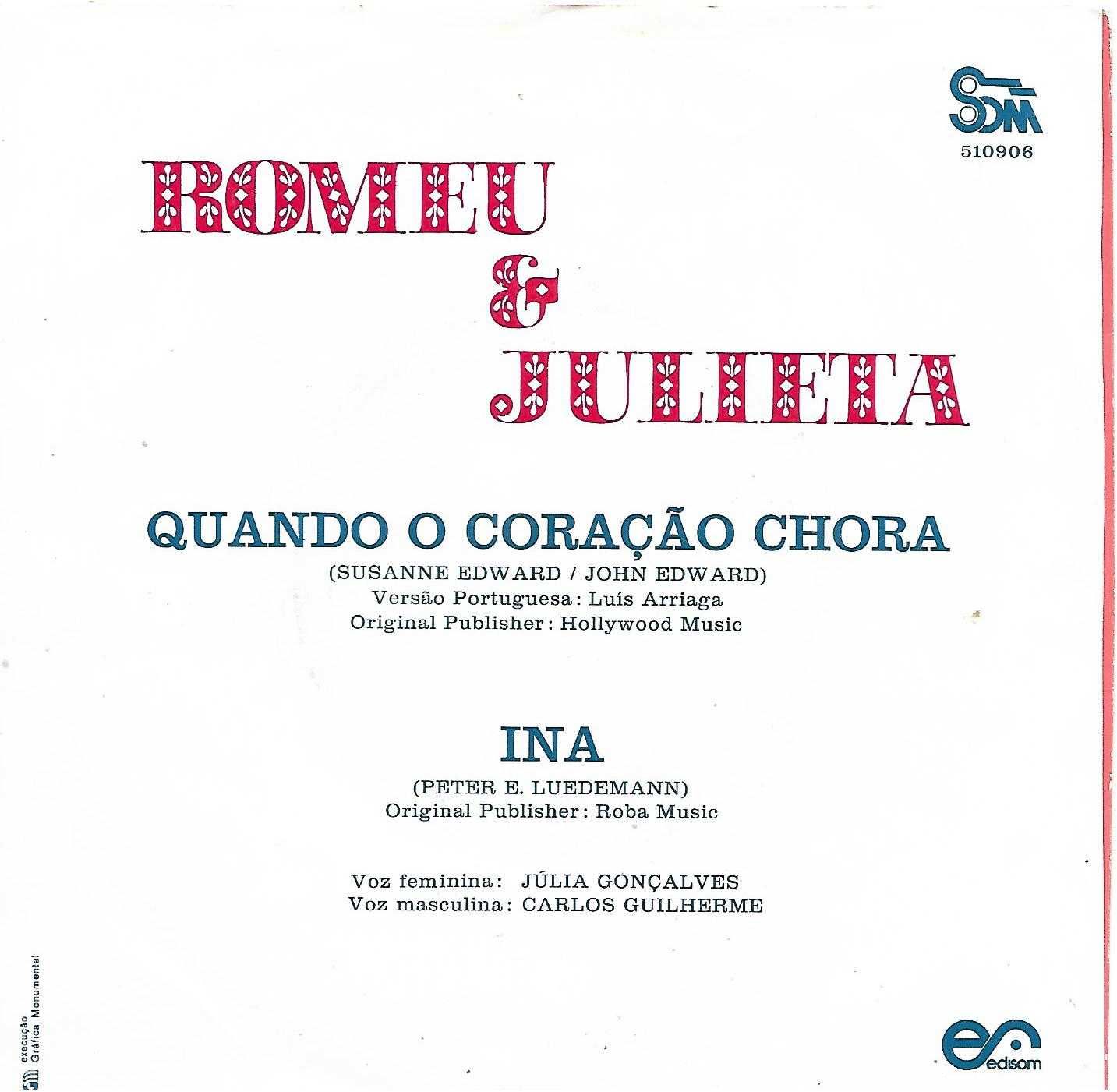 EP Vinil ROMEU E JULIETA - "Quando o Coração Chora" e "Ina"