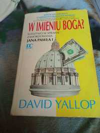 W imieniu Boga David Yallop