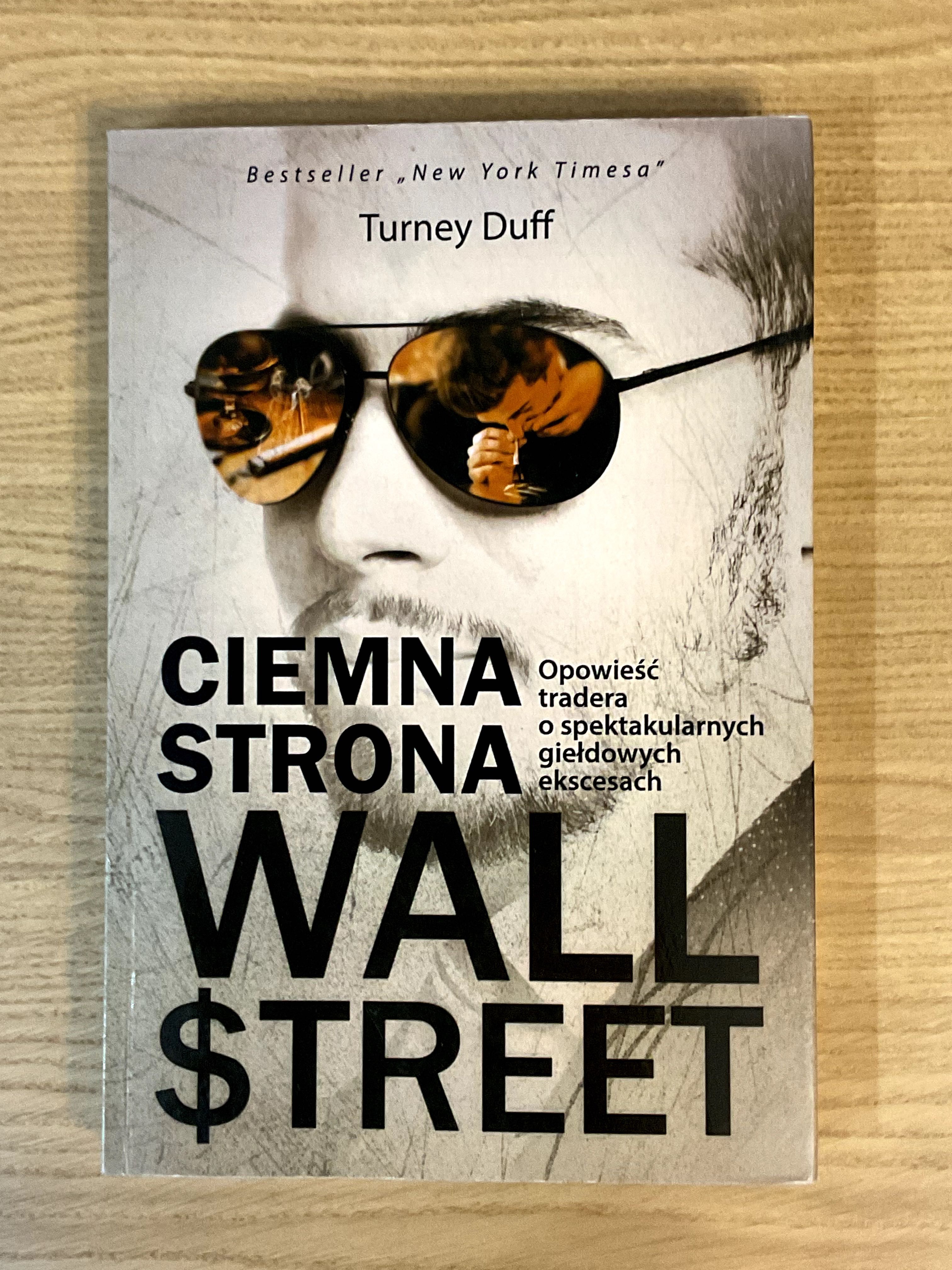Ciemna strona Wall Street - Turney Duff