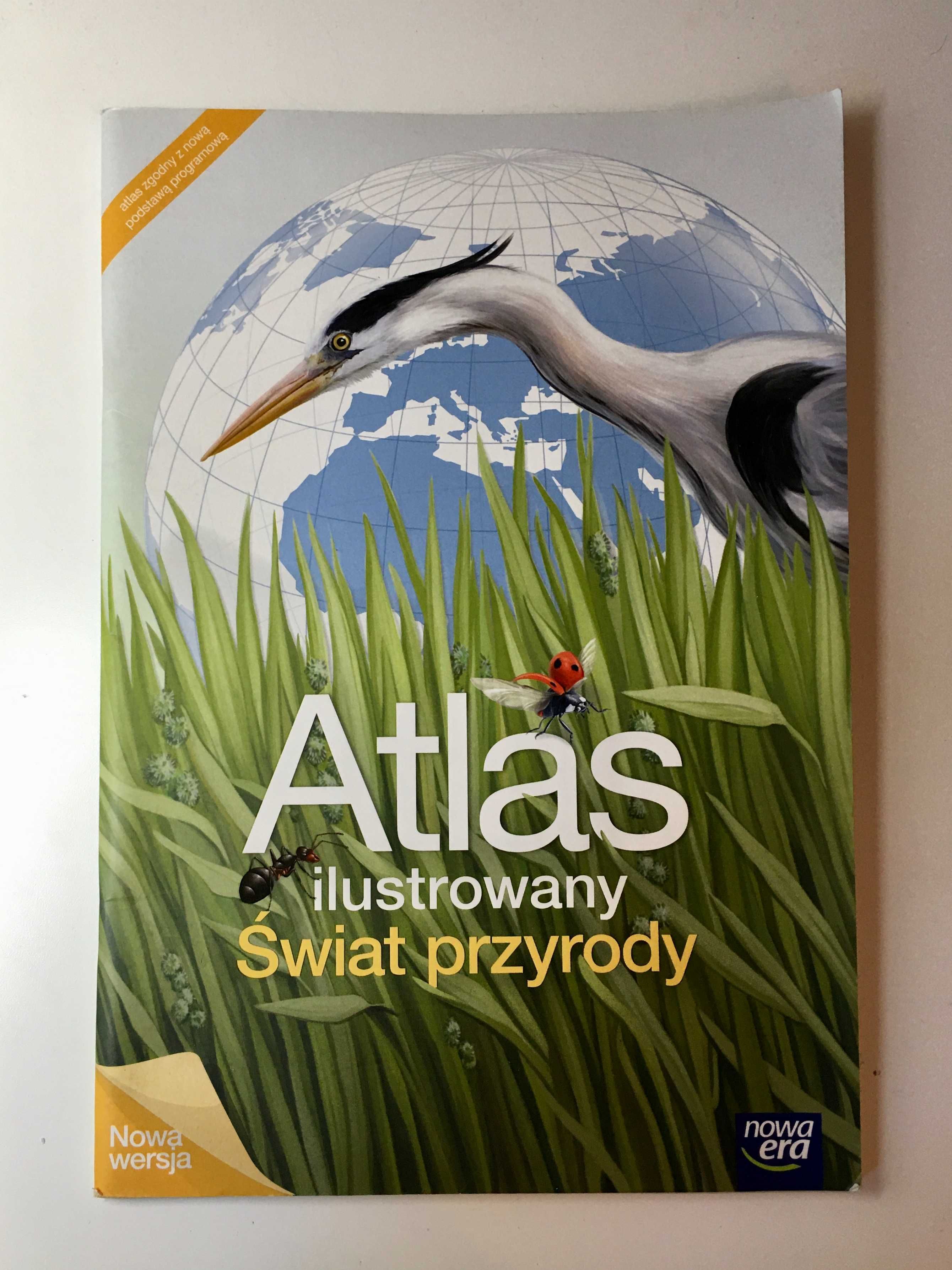 Atlas ilustrowany Świat przyrody Nowa Era