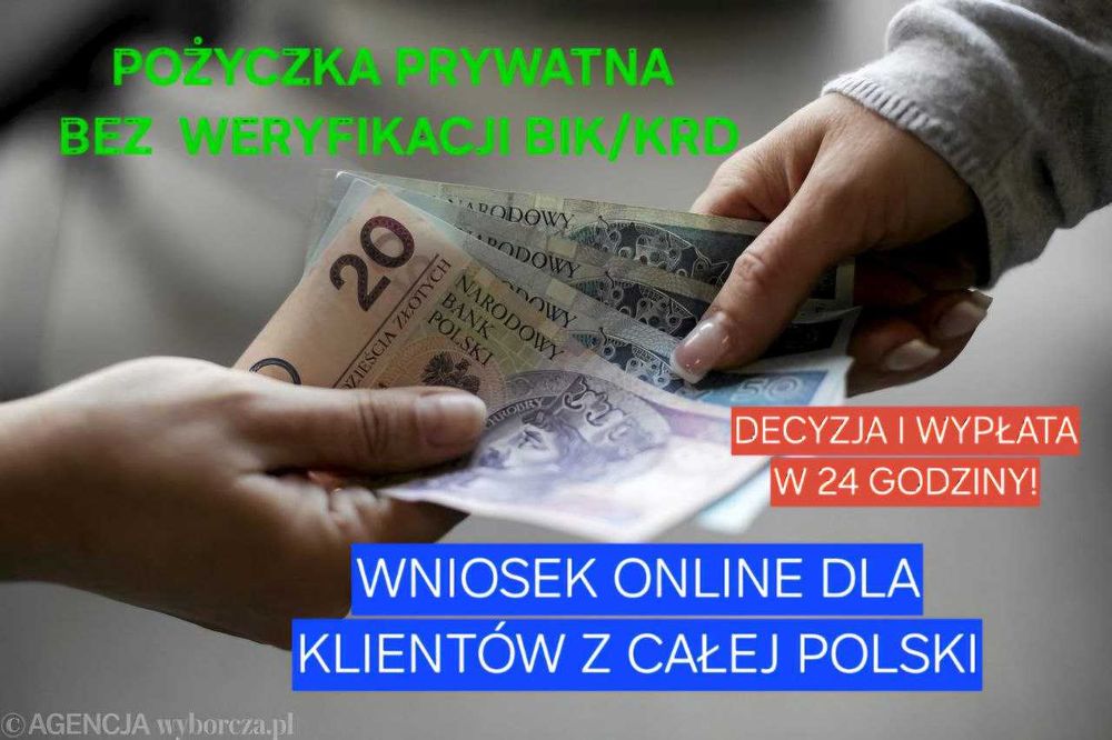 Pożyczka Prywatna, kredyt bez BIK na dowolny cel-WYSOKA PRZYZNAWALNOŚĆ