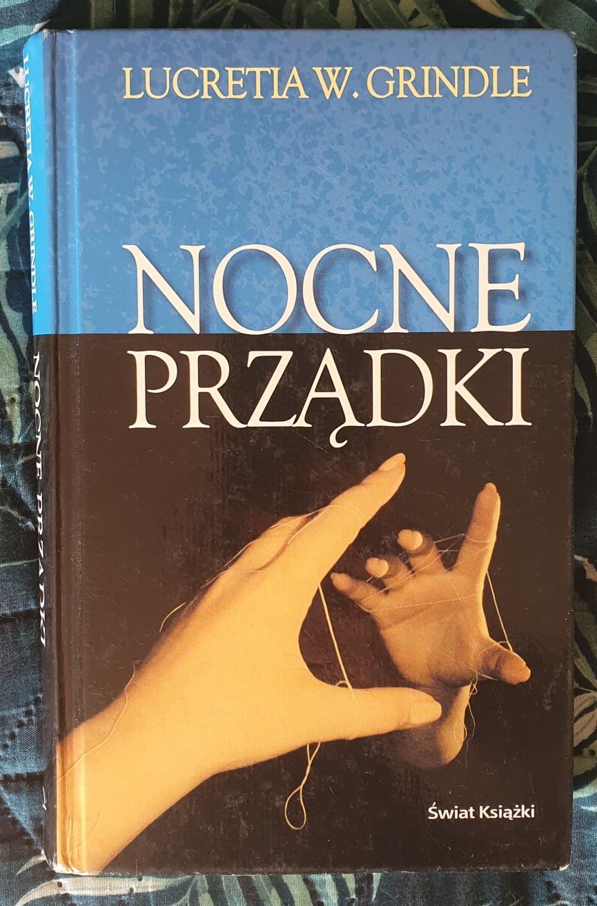Nocne porządki  Lucretia W. Grindle