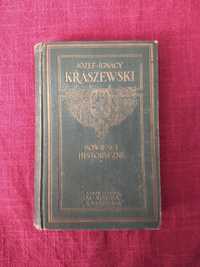 Ignacy Kraszewski - Powieści Historyczne, wydanie 1928 r.