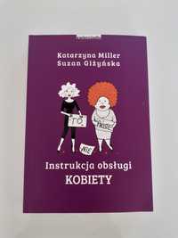 Instrukcja obsługi kobiety Katarzyna Miller książka