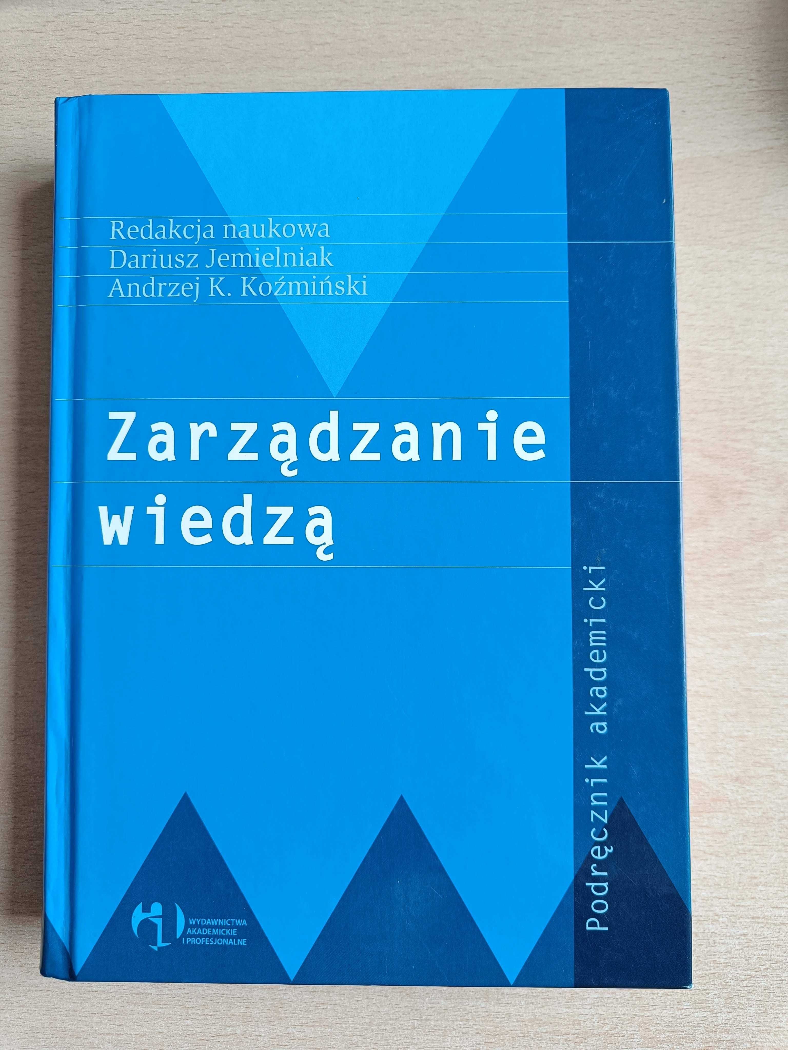 Zarządzanie wiedzą - D. Jemielniak, A. K. Koźmiński