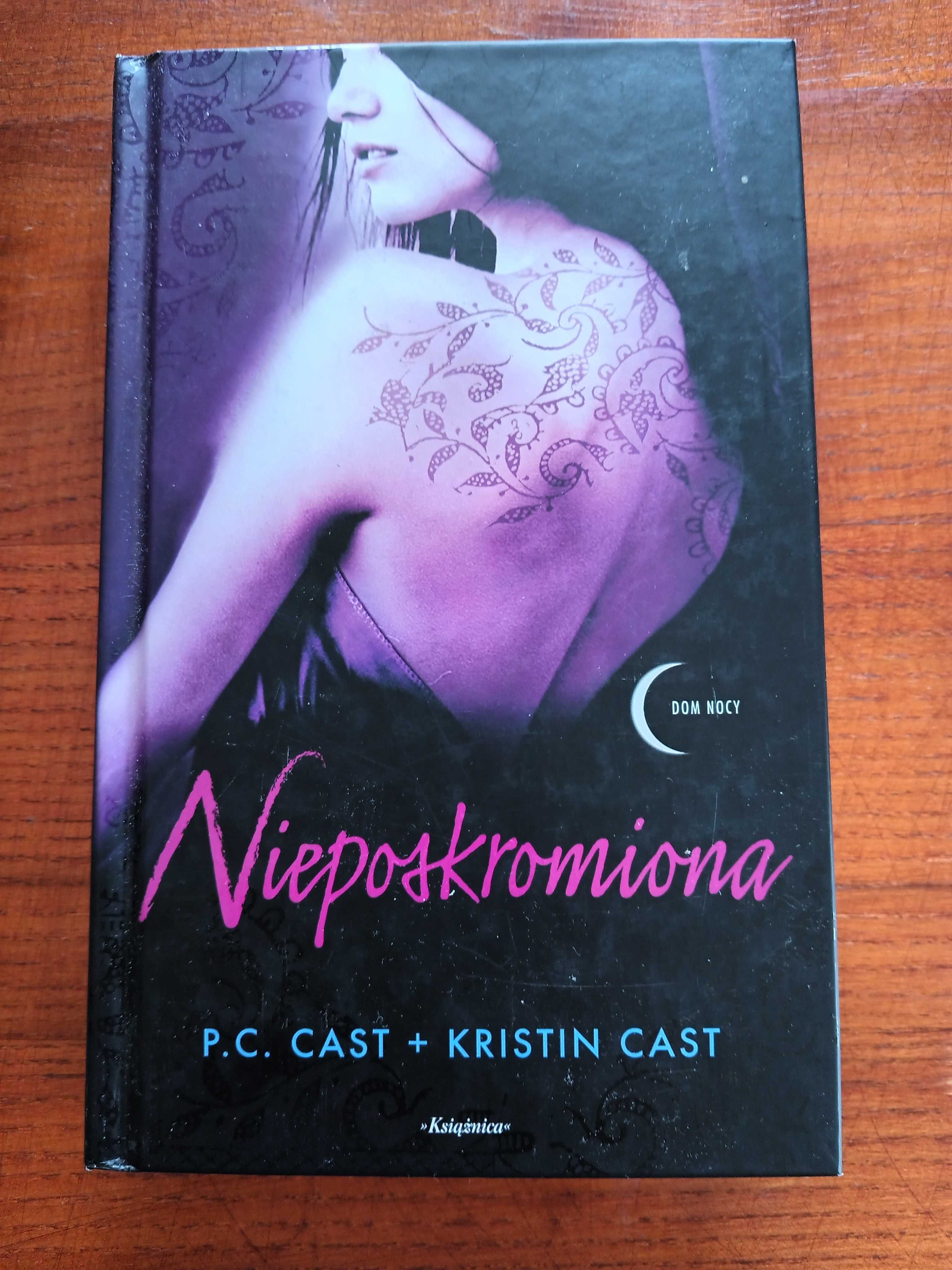 "Nieposkromiona" P.C.Cast, Kristin Cast