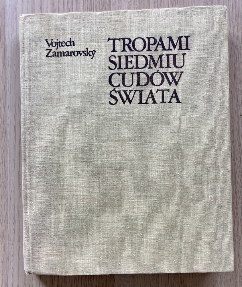 Tropami siedmiu cudów świata-Zamarovsky