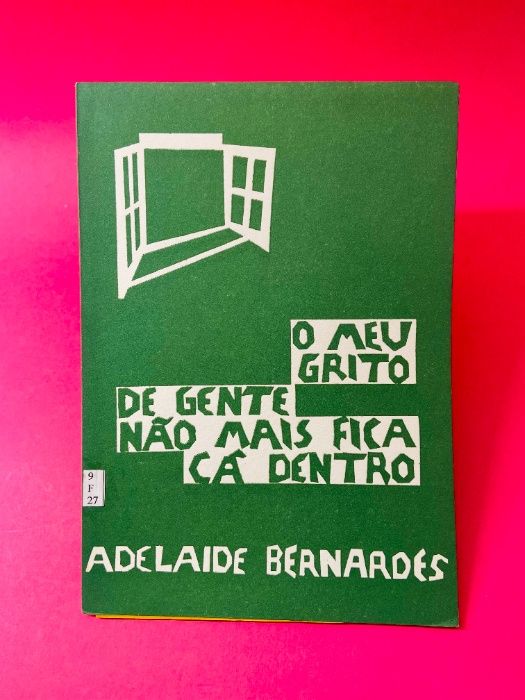 O Meu Grito de Gente Não Mais Fica Cá Dentro - RARO