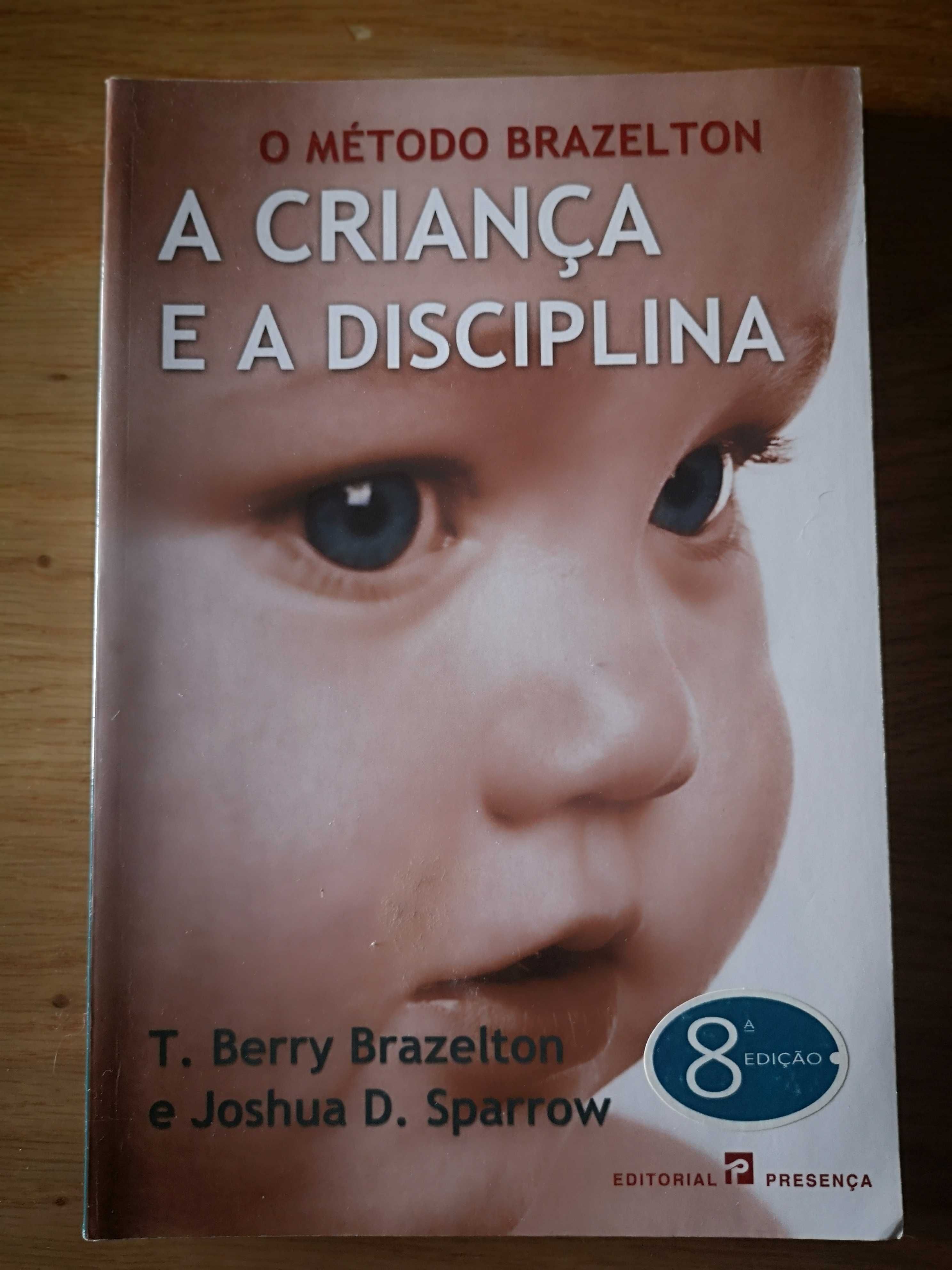 A Criança e a Disciplina,Brazelton