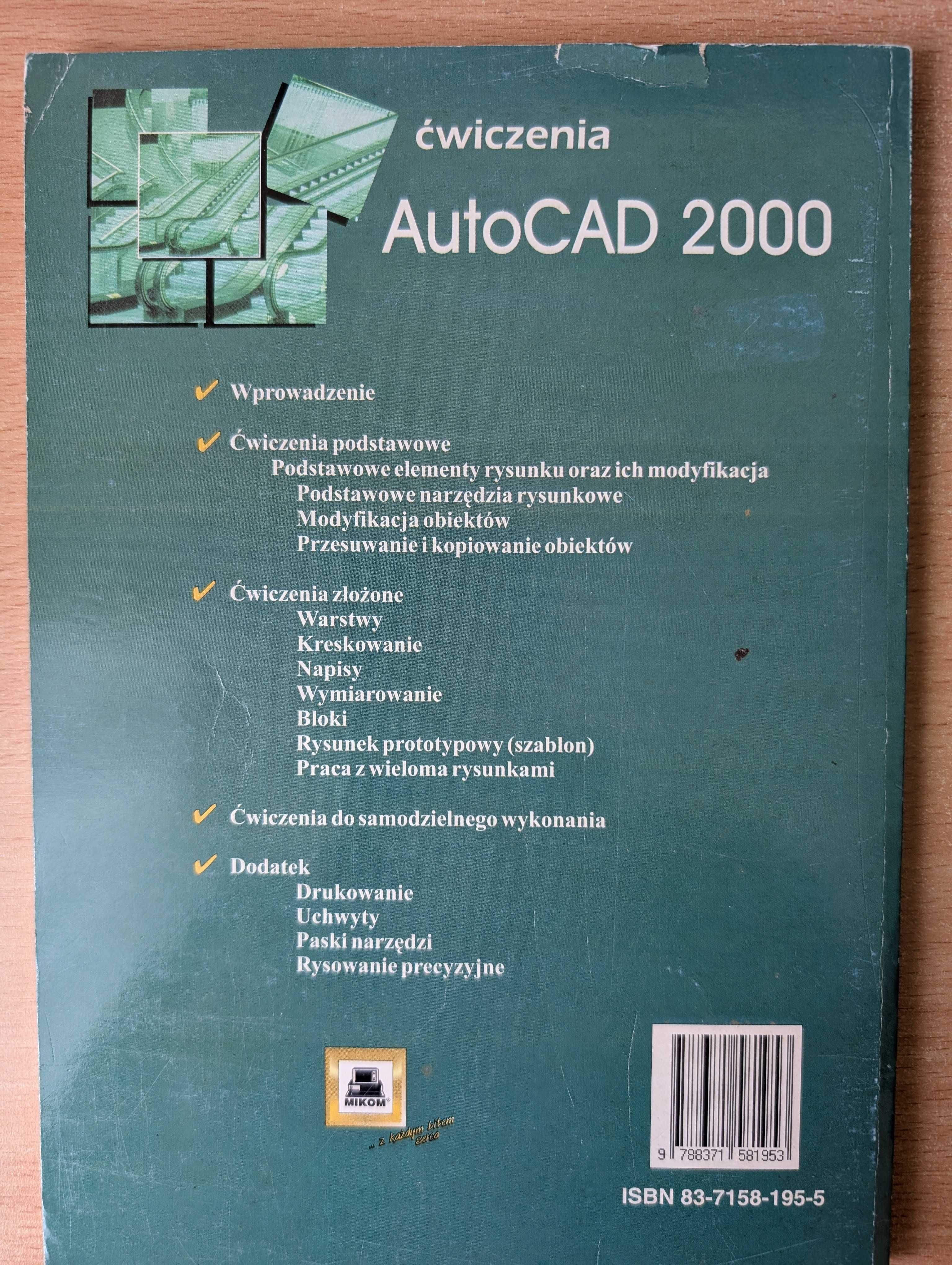 "AutoCAD 2000. Ćwiczenia" Janusz Graf