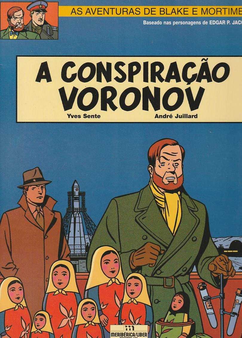 Blake e Mortimer – A conspiração Voronov-Yves Sente; André Juillard