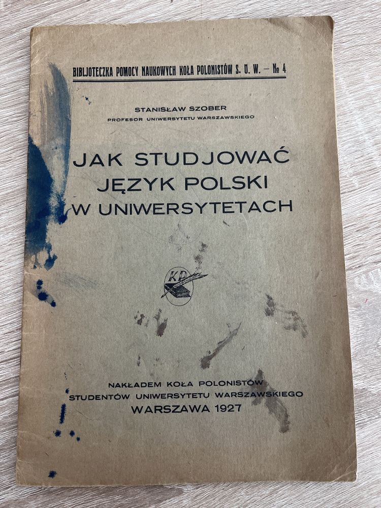 Jak studjować jezyk polski w uniwersytetach Szober 1927 r.