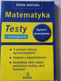 Matematyka Nowa Matura Testy wyd. ZEBRA Nowe