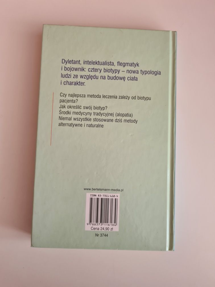 Sprawdź kim jesteś Biotypy i leczenie Homeopatia, Akupunktura