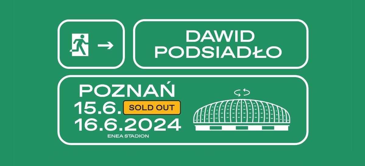 Bilet-y na koncert - Dawid-a Podsiadło -Poznań -Enea Stadion -15.06.24