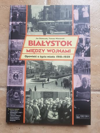 Białystok między wojnami.