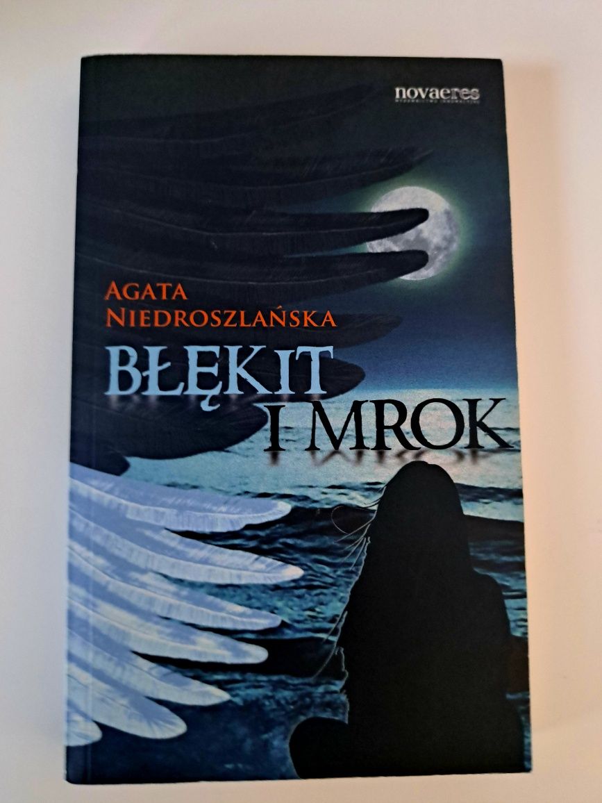 Błękit i mrok  - A. Niedroszlańska