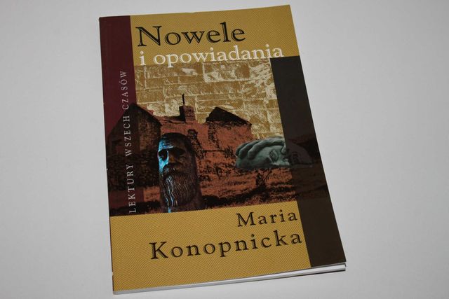 NOWELE I OPOWIADANIA - Maria Konopnicka *Lektury Wszech Czasów* tom 19