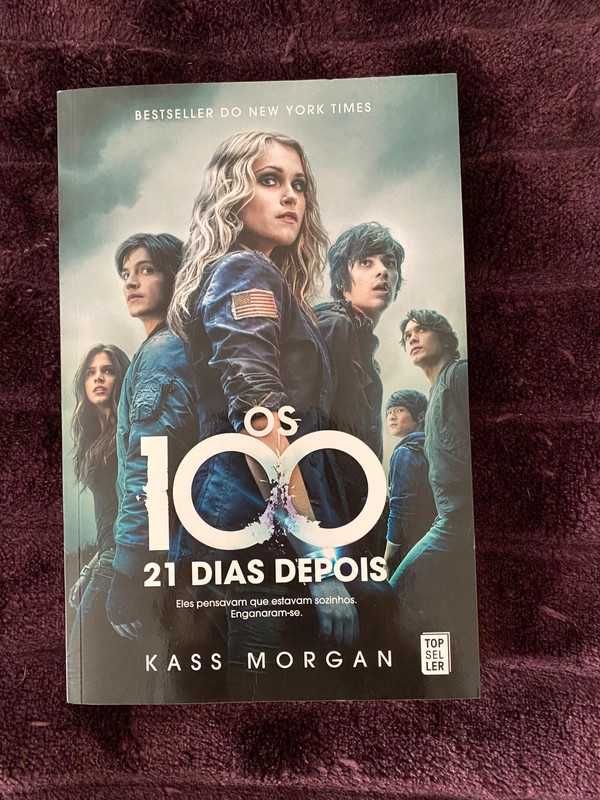 Livro Os 100: 21 Dias Depois de Kass Morgan