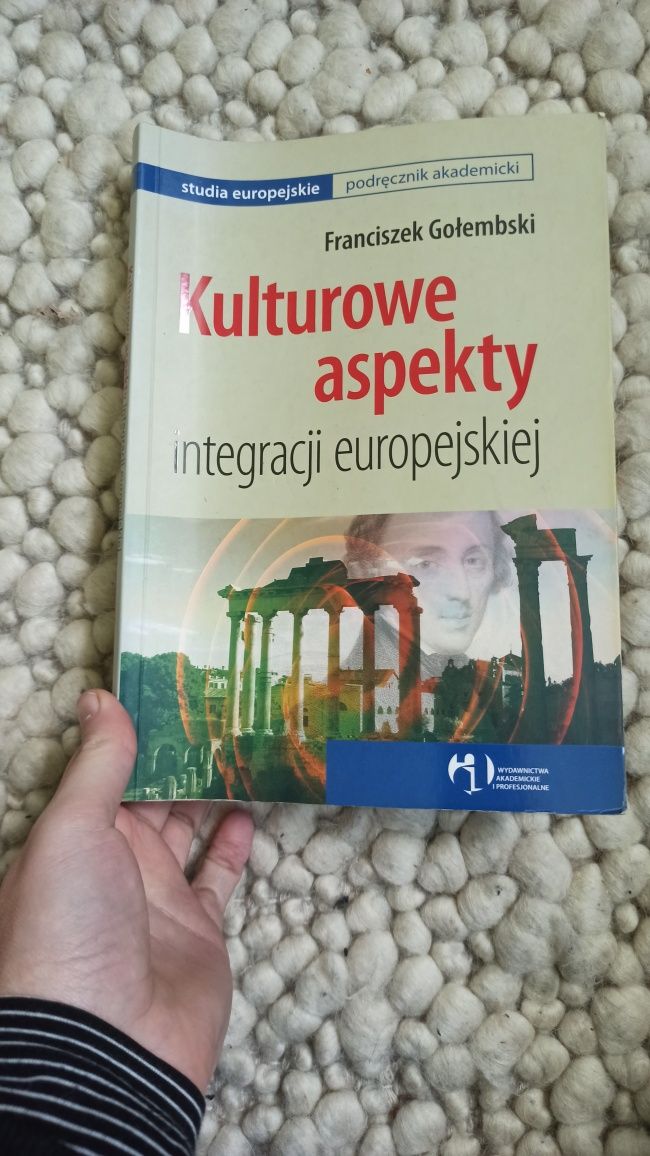 Kultowe aspekty integracji europejskiej - podręcznik akademicki