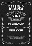 Etykiety Naklejki na Butelki Bimber zrobiony w ukryciu 100sztuk