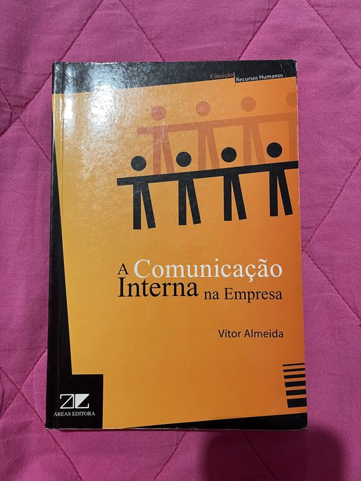 Livro “A comunicação interna na Empresa “ Vitor Almeida