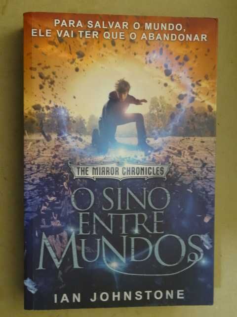 O Sino Entre Mundos de Ian Johnstone - 1ª Edição