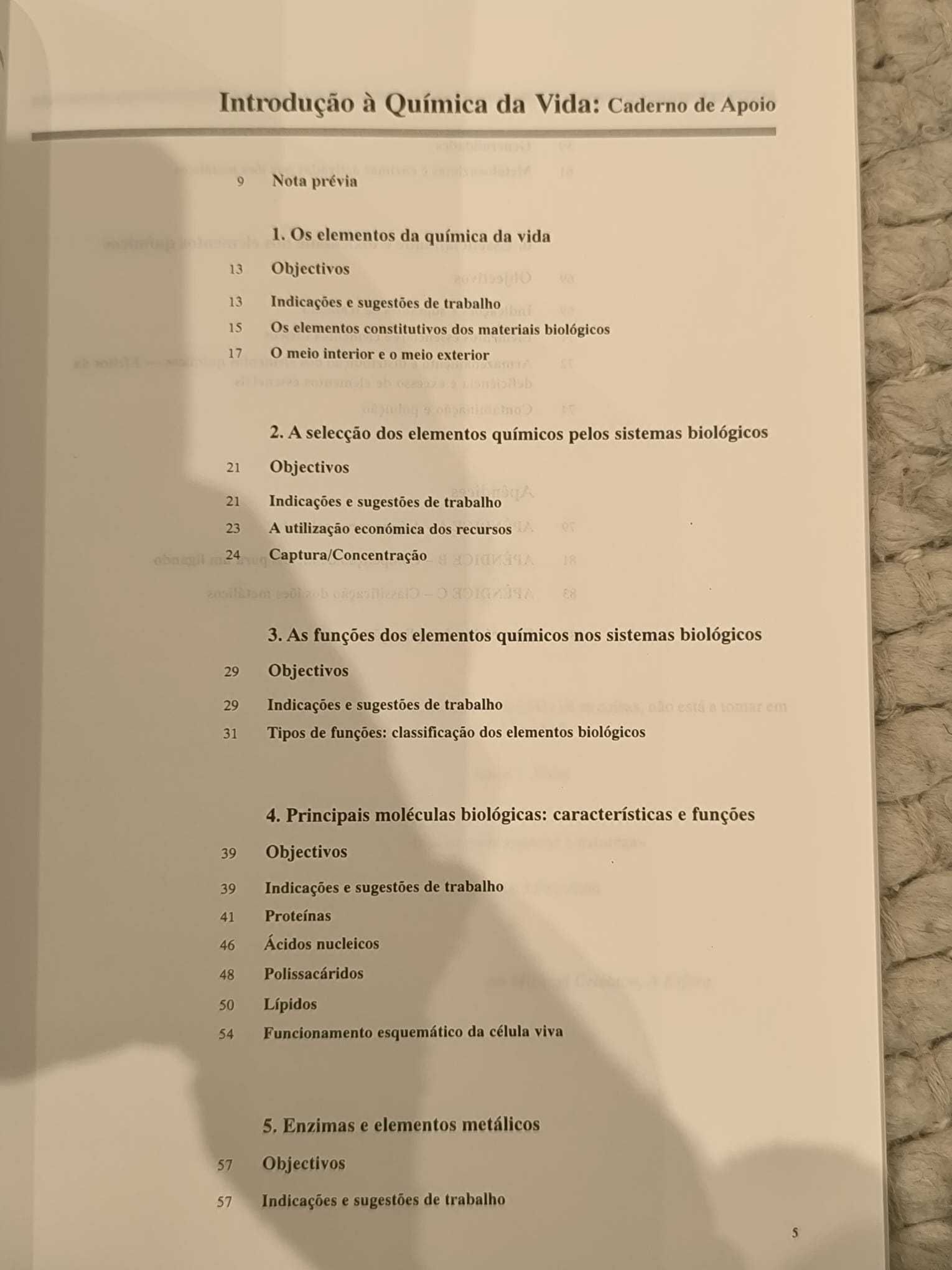 "Introdução à Química da Vida, Caderno de Apoio" J.J. Moura e N. Palma