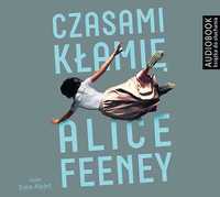 Czasami kłamię, Alice Feeney, Audiobook