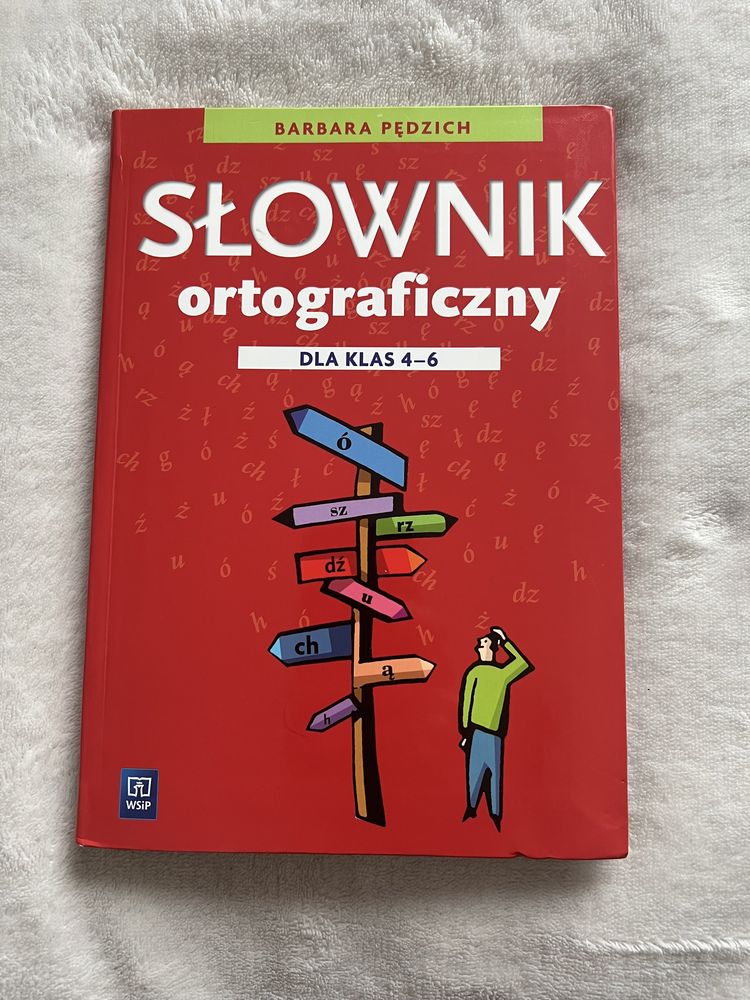 Słownik ortograficzny dla klas 4-6