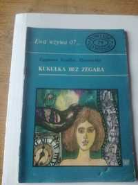 Ewa wzywa 07. Nr 79. Kukułka bez zegara