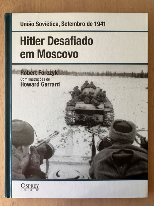 Livro “Hitler Desafiado em Moscovo” da Osprey